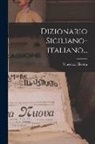 Vincenzo Nicotra - Dizionario Siciliano-italiano