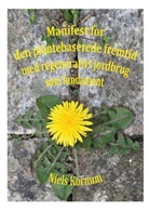 Niels Kornum - Manifest for den plantebaserede fremtid