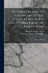 Antonio de Herrera Y Tordesillas, Nicolás Rodríguez Franco ((Madrid)) - Historia General De Los Hechos De Los Castellanos En Las Islas I Tierra Firme Del Mar Oceano: Decada Cuarta