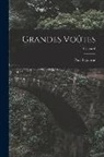 Paul Séjourné - Grandes Voûtes; Volume 6