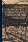 Justus Liebig, Lyon Playfair Playfair - Organic Chemistry in its Applications to Agriculture and Physiology