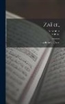 A. Gombert, Voltaire - Zaïre,: Tragedie En Cinq Actes