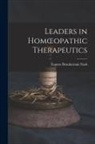 Eugene Beauharnais Nash - Leaders in Homoeopathic Therapeutics