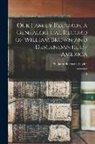 William Harrison Taylor - Our Family Records; a Genealogical Record of William Brown and Descendants, of America: 2