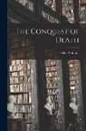 Helen Wilmans - The Conquest of Death