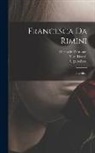 Gabriele D'Annunzio, Tito Ricordi, Riccardo Zandonai - Francesca Da Rimini: Tragedia