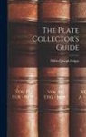 Wilfred Joseph Cripps - The Plate Collector's Guide