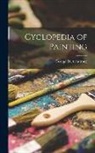 Armstrong George D - Cyclopedia of Painting