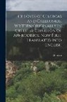 Chariton - The Loves of Chærcas and Callirrhoe. Written Originally in Greek, by Chariton of Aphrodisios. Now First Translated Into English