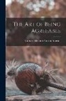 Margaret Elizabeth Munson Sangster - The Art of Being Agreeable