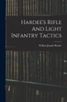 William Joseph Hardee - Hardee's Rifle And Light Infantry Tactics