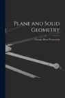 George Albert Wentworth - Plane and Solid Geometry