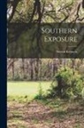 Stetson Kennedy - Southern Exposure