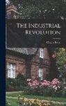 Charles Beard - The Industrial Revolution
