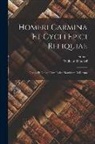Wilhelm Dindorf, Homer - Homeri Carmina Et Cycli Epici Reliquiae: Graece Et Latine, Cum Indice Nominum Et Rerum