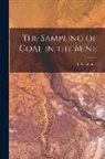 Holmes J. a. (Joseph Austin) - The Sampling of Coal in the Mine