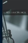 Anonymous - Materia Medica