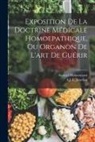 Samuel Hahnemann, A. J. L. Jourdan - Exposition De La Doctrine Médicale Homoepathique, Ou Organon De L'art De Guérir