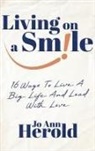 Jo Ann Herold - Living On A Smile