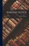 Charles Dickens - Barnaby Rudge
