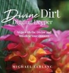 Michael LeBlanc - Divine Dirt