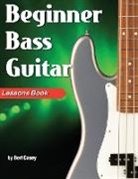 Bert Casey - Beginner Bass Guitar Lessons Book
