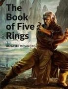 Musashi Miyamoto - The Book of Five Rings