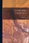 Heinrich Ries - Economic Geology
