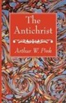 Arthur W. Pink - The Antichrist