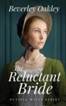 Beverley Oakley - The Reluctant Bride