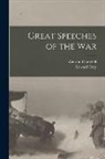 Winston Churchill, Edward Grey - Great Speeches of the War
