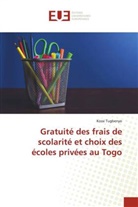 Kossi Tugbenyo - Gratuité des frais de scolarité et choix des écoles privées au Togo