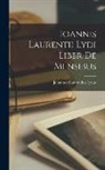 Johannes Laurentius Lydus - Ioannis Laurentii Lydi Liber De Mensibus