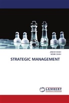 Jinesh Shah, Nemik Shah - STRATEGIC MANAGEMENT