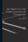 Russell Bertrand - An Essay on the Foundations of Geometry