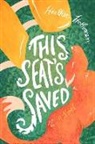 Heather Holleman - This Seat's Saved