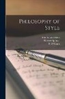 Fred Newton Scott, Herbert Spencer, T. H. Wright - Philosophy of Style