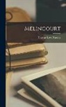 Thomas Love Peacock - Melincourt