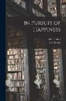Aline Delano, Leo Tolstoy - In Pursuit of Happiness