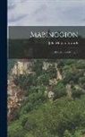 Edwards John Morgan - Mabinogion: (o Lyfr Coch Hergest)