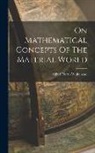 Alfred North Whitehead - On Mathematical Concepts Of The Material World