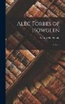 George Macdonald - Alec Forbes of Howglen