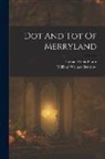 Lyman Frank Baum, William Wallace Denslow - Dot And Tot Of Merryland
