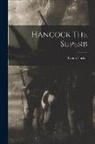 Glenn Tucker - Hancock The Superb