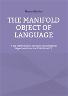 Noury Bakrim - The Manifold Object of Language