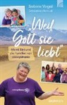 Sebastian Roncal, Sabine Vogel, Vogel  Sabine - "Weil Gott sie liebt"