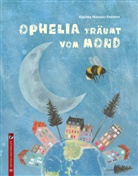 Katinka Manzau-Feddern, Katinka Manzau-Feddern - Ophelia träumt vom Mond