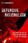 Rabinowitz, B. S. (Associate Professor Rabinowitz, B.s. (Associate Professor Rabinowitz, Beth S. Rabinowitz, Beth S. (Associate Professor Rabinowitz - Defensive Nationalism