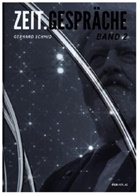 Christoph Hirschmann, Gerhard Schmid - Zeit.Gespräche