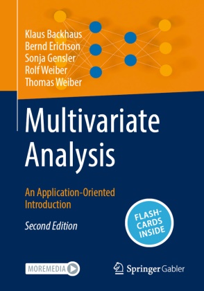 Klaus Backhaus, Bernd Erichson, Sonja Gensler, Sonja et Gensler, Rolf Weiber, … - Multivariate Analysis, m. 1 Buch, m. 1 Beilage An Application-Oriented Introduction